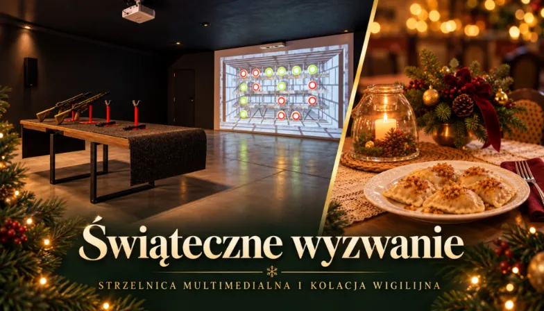 „Świąteczne wyzwanie” wigilia ze strzelnicą multimedialną